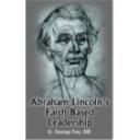 abraham-lincolns-faith-based-leadership.jpg