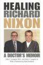 nixon-healing-richard-nixon.JPG