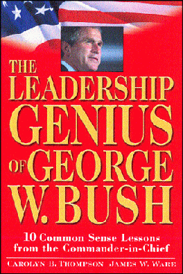 bush-the-leadership-genius-of-george-w-bush.gif